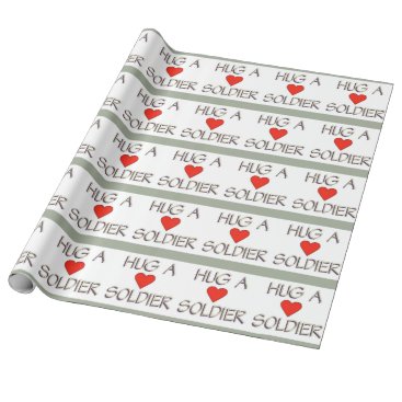 Hug a Soldier Wrapping Paper Hug a Soldier Wrapping Paper