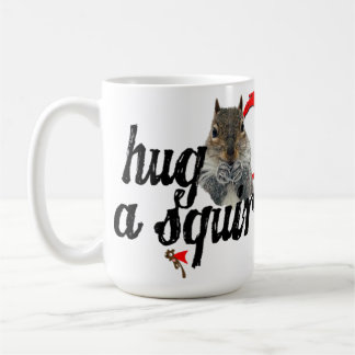 Hug a Squirrel Mug