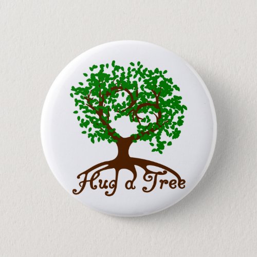 Hug a Tree Badge Button