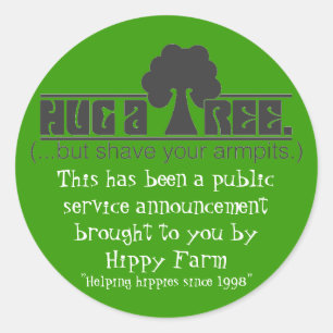 Hug a Tree Classic Round Sticker