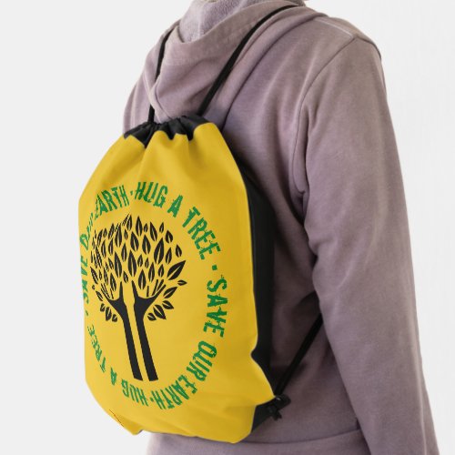 Hug a Tree Save Our Earth Drawstring Bag