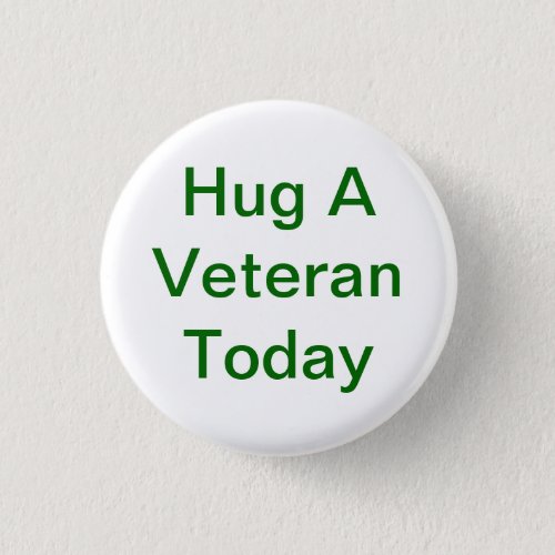 Hug A Veteran Button