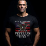 Hug a Veteran Patriotic Retired Military T-Shirt