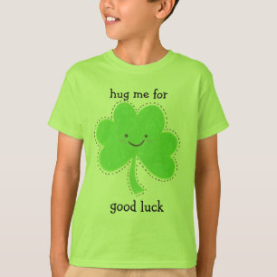 hug me for good luck kids st. Patricks day t-shirt