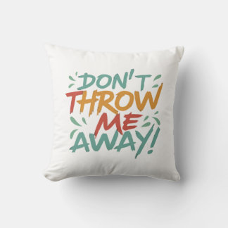 Hug Me Forever,Second Snuggle,Loved, Not Lost, Throw Pillow