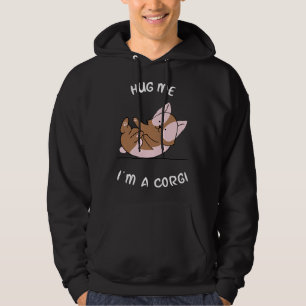 Hug Me I X M A Corgi Funny Corgi Corgi Mom Cute C Hoodie