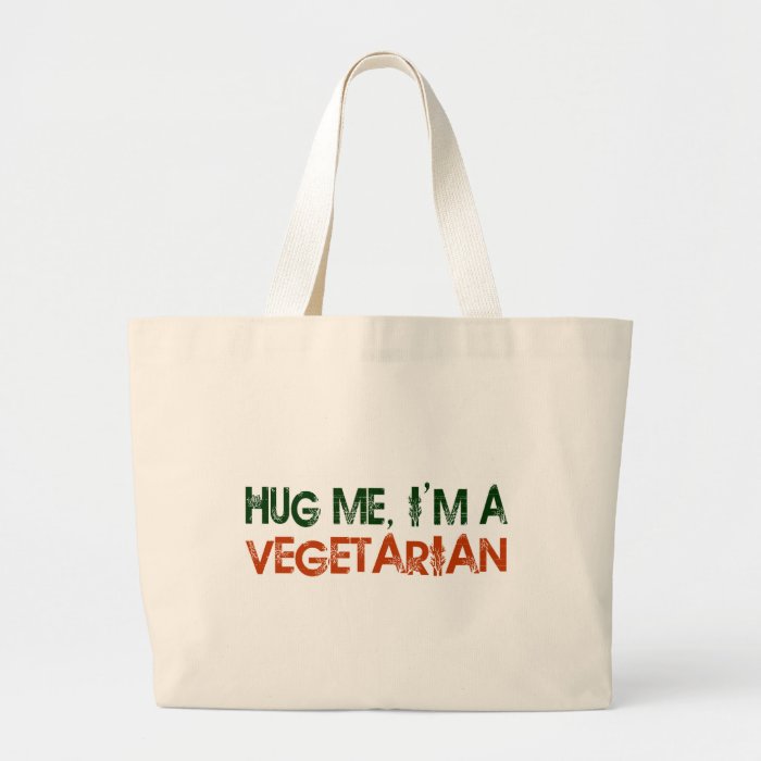 Hug Me I'M A Vegetarian Tote Bags