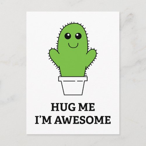 Hug Me Im Awesome Postcard