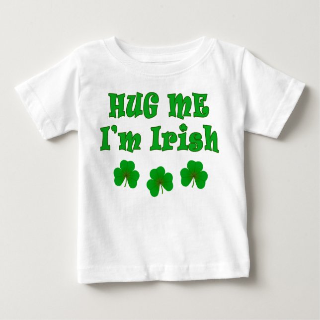 Hug Me Irish Shirts (Front)