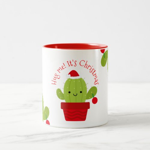 Hug me its Christmas Cactus Two_Tone Coffee Mug