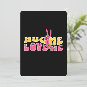 Hug me Love me Peace Sign Vintage Retro Valentines Invitation
