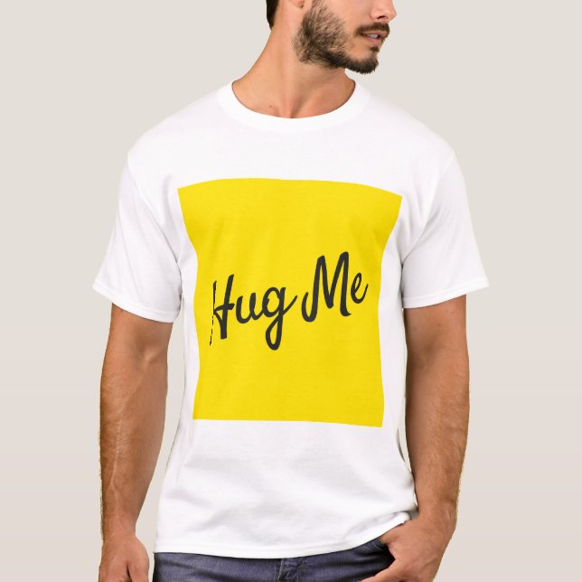 Hug Me Men's T-shirt (Front)