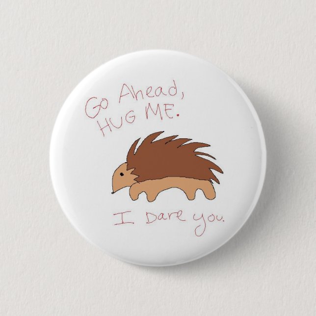 HUG ME PINBACK BUTTON (Front)