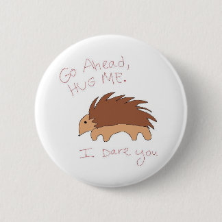 HUG ME PINBACK BUTTON