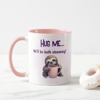 Hug Me Sloth Mug - Cozy and Steaming Fun