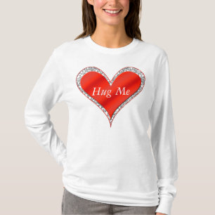 Hug Me Valentine's Day Heart Hoodie T-Shirt