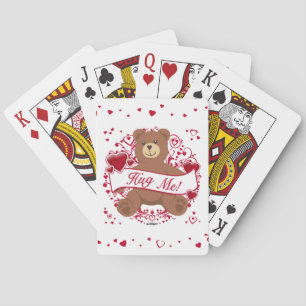 Hug Me! Valentine's Day Teddy Bear Poker Cards