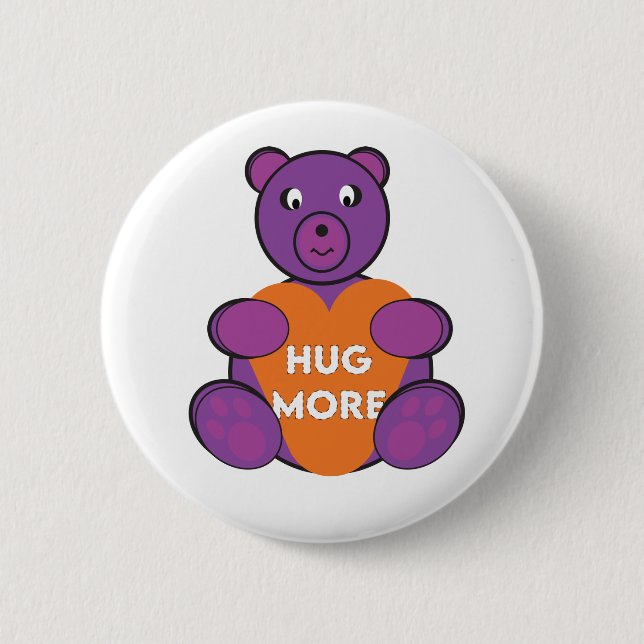 Hug More Teddy Button (Front)