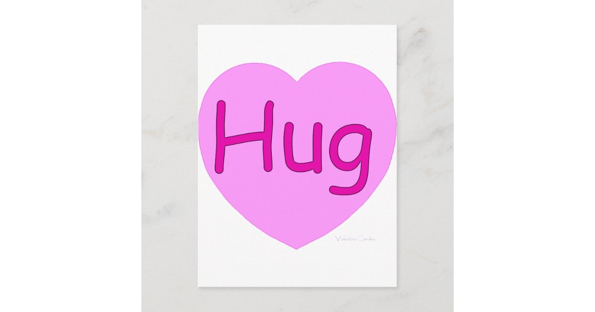 Hug Pink Heart Postcard | Zazzle