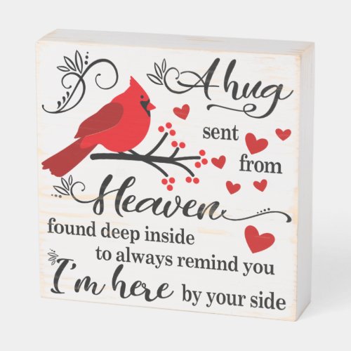 Hug Sent From HeavenCardinal Wood Box Sign