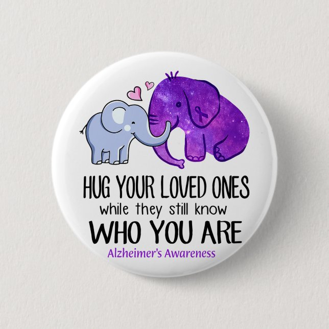 Hug Your Loved Ones  Button (Front)