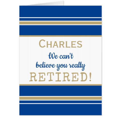 Huge Custom Laughs! Group retirement card