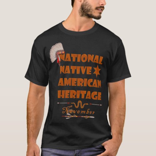 Huge Discount National Native American Heritage Mo T_Shirt