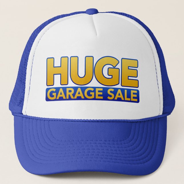 "Huge Garage Sale" Hat (Front)