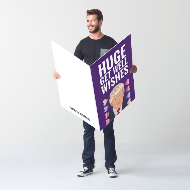 HUGE GET WELL OVERSIZED TRUMP GREETING CARD (In Situ)