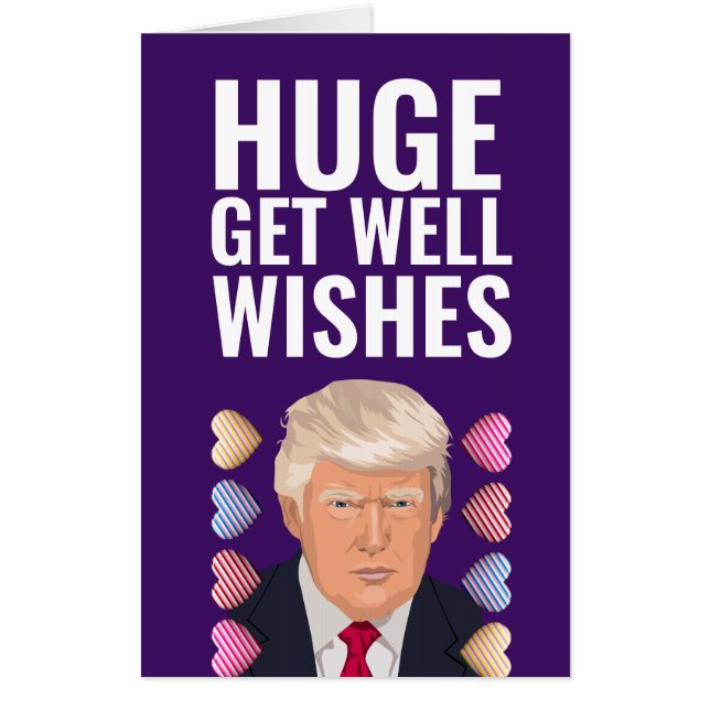 HUGE GET WELL OVERSIZED TRUMP GREETING CARD (Front)