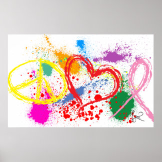 "Huge" Peace Love Hope Paint Splatter Poster
