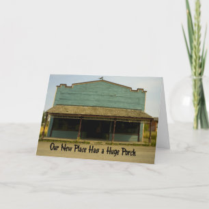 Huge Porch - Funny Change of Address Announcement