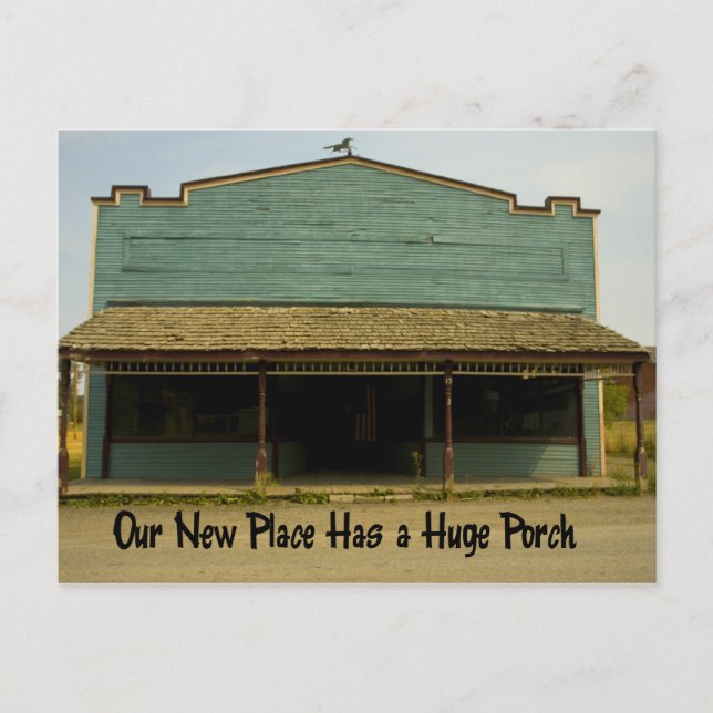 Huge Porch - Funny Change of Address Announcement Postcard (Front)