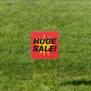 HUGE SALE! Yard Sign