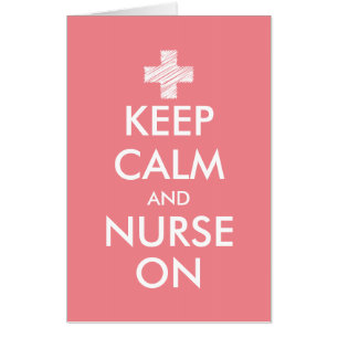 Huge size greeting card Keep calm and nurse on
