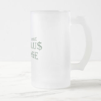 Huge Stimulus Package Frosted Glass Beer Mug