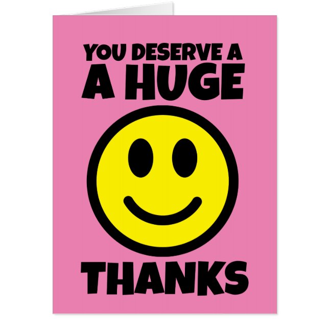 HUGE THANKS SMILE FACE GIANT PINK BIGGEST CARD (Front)