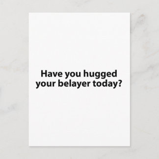 Hugged Your Belayer? Postcard