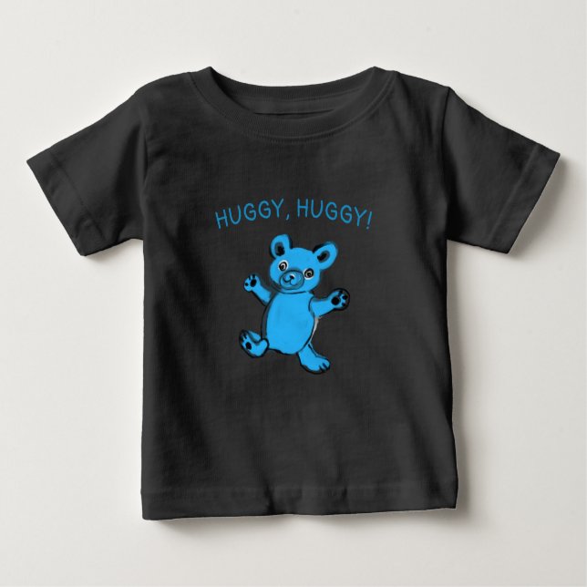 huggy, huggy, teddy bear baby T-Shirt (Front)