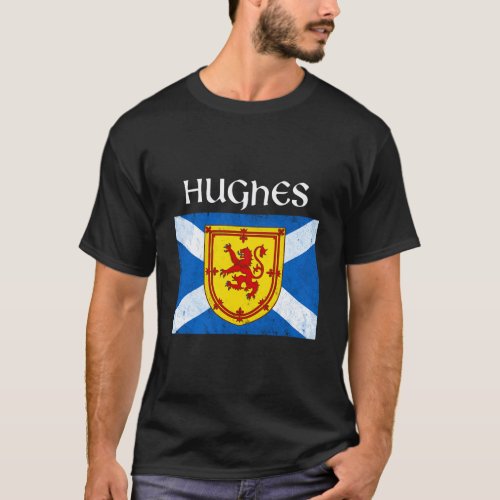 Hughes Scottish Clan Name Gift Scotland Flag Festi T_Shirt