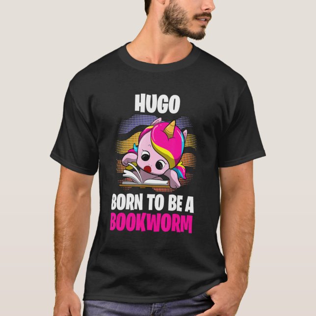 Hugo  Born To Be A Bookworm  Personalized T-Shirt (Front)