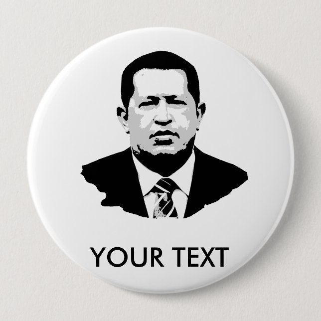 Hugo Chavez Pinback Button (Front)