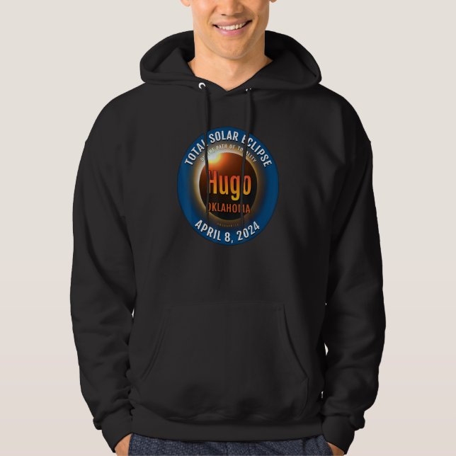 Hugo Oklahoma OK Total Solar Eclipse 2024  3  Hoodie (Front)