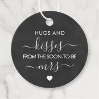 Hugs and Kisses from the Soon To Be Mrs Chalkboard