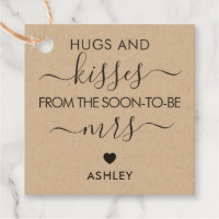 Hugs and Kisses from the Soon To Be Mrs Tag, Kraft Favor Tags