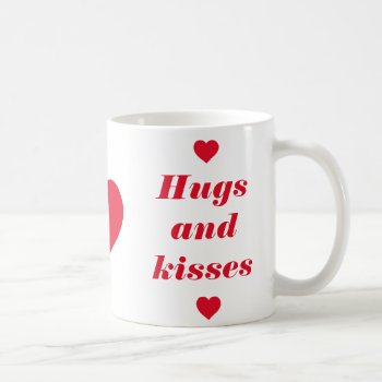 Hugs And Kisses Mug by online_store at Zazzle