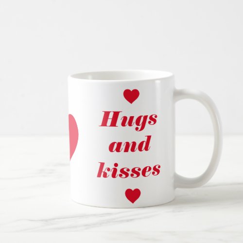 Hugs And Kisses Mug