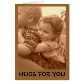 HUGS FOR YOU CARDS