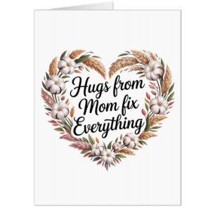 Hugs From Mom Fix Everything Card