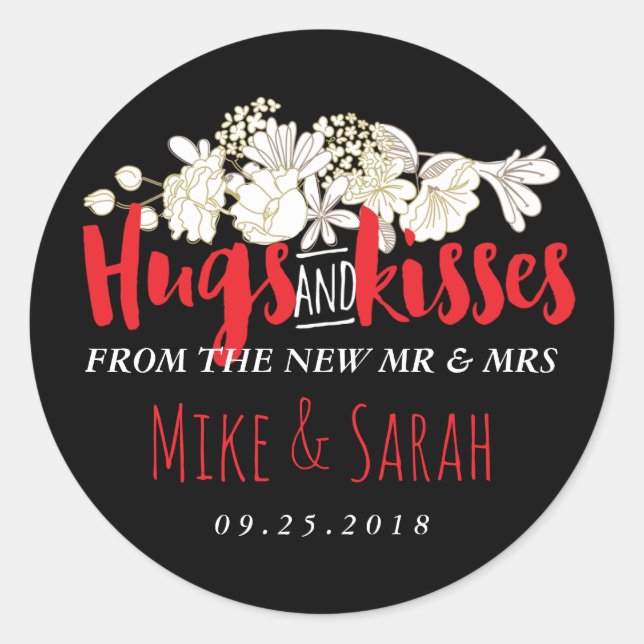 Hugs Kisses Mr and Mrs Flower Wedding Sticker (Front)